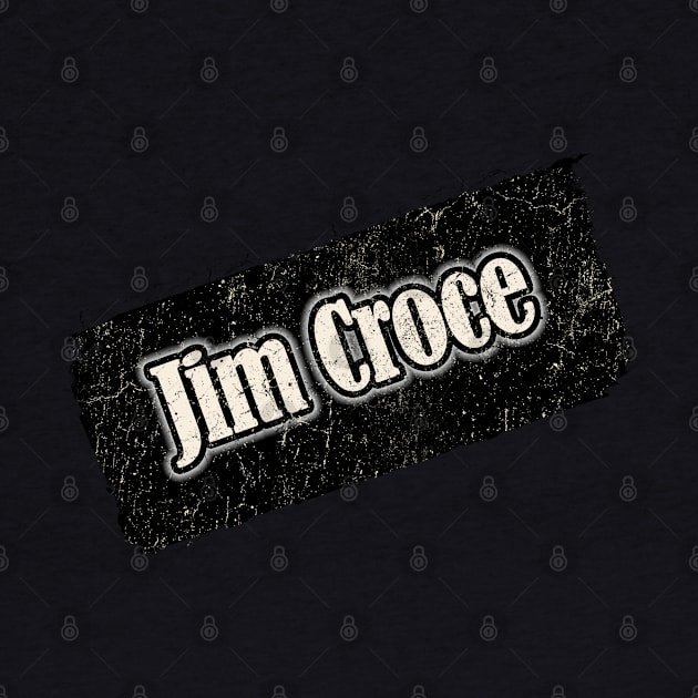 Jim Croce by NYINDIRPROJEK